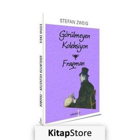 Görünmeyen Koleksiyon - Geç Ödenen Borç - Stefan Zweig