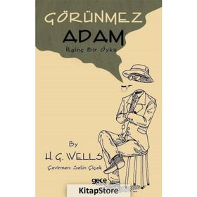 GÖRÜNMEZ ADAM - H. G. WELLS