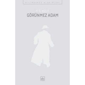 GÖRÜNMEZ ADAM - H. G. WELLS