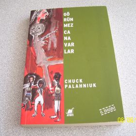 GÖRÜNMEZ CANAVARLAR - CHUCK PALAHNIUK
