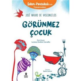 Görünmez Çocuk - Jose Mauro de Vasconcelos