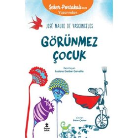 Görünmez Çocuk - Jose Mauro de Vasconcelos