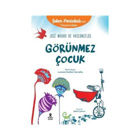Görünmez Çocuk - Jose Mauro de Vasconcelos