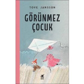 Görünmez Çocuk - Tove Jansson