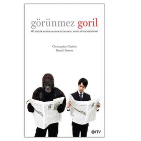 Görünmez Goril - Christopher Chabris Daniel Simons