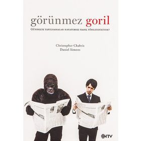 Görünmez Goril - Christopher Chabris Daniel Simons