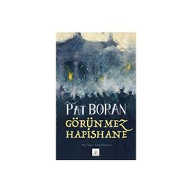Görünmez Hapishane Bir İrlandalının Çocukluğundan Manzaralar Kyrhos Yayınları