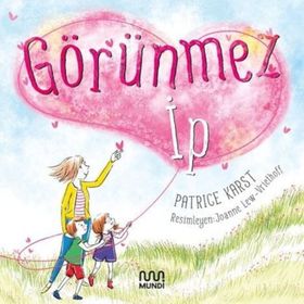 Görünmez İp - Patrice Karst