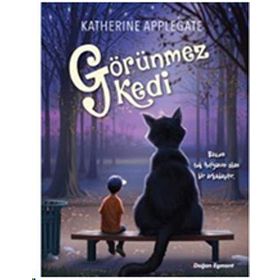 Görünmez Kedi - Katherine Applegate