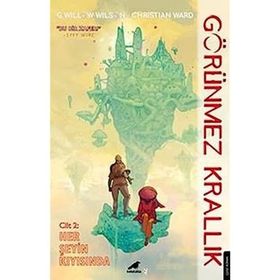 Görünmez Krallık-2 - G Willow Wilson Christian Ward