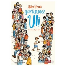 Görünmez Uli - Asrid Frank
