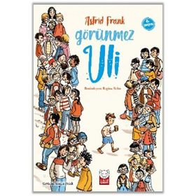Görünmez Uli - Astrid Frank