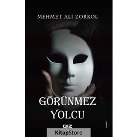 Görünmez Yolcu - Mehmet Ali Zorkol
