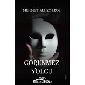 Görünmez Yolcu - Mehmet Ali Zorkol