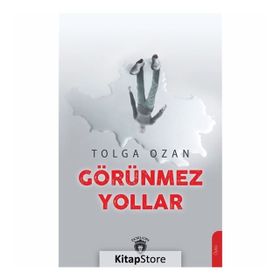 Görünmez Yollar - Tulga Ozan