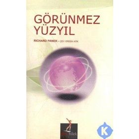GÖRÜNMEZ YÜZYIL - RICHARD PANEK