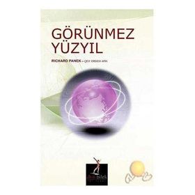 GÖRÜNMEZ YÜZYIL - RICHARD PANEK
