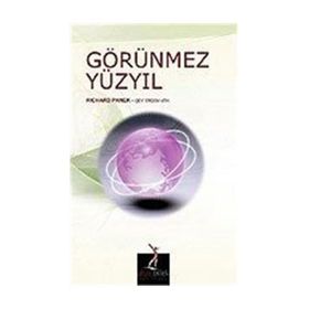 GÖRÜNMEZ YÜZYIL - RICHARD PANEK