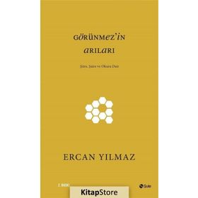 Görünmez’in Arıları - Ercan Yılmaz