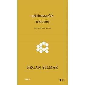 Görünmez’in Arıları - Ercan Yılmaz