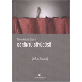 Görüntü Büyücüsü - Çerkes Karadağ
