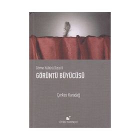 Görüntü Büyücüsü - Çerkes Karadağ