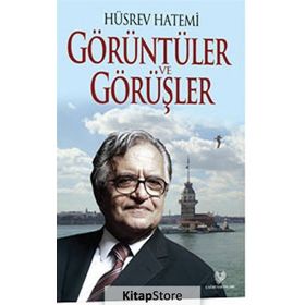 Görüntüler ve Görüşler - Hüsrev Hatemi