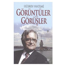 Görüntüler ve Görüşler - Hüsrev Hatemi
