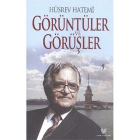 Görüntüler ve Görüşler - Hüsrev Hatemi