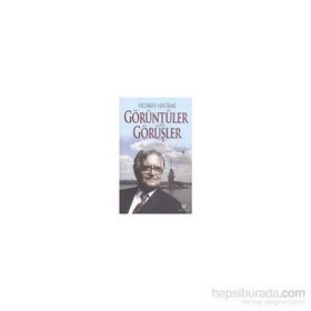 Görüntüler ve Görüşler - Hüsrev Hatemi