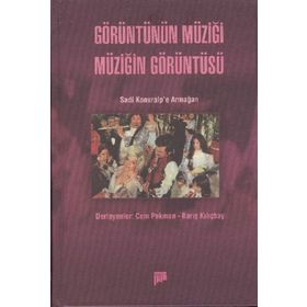 GÖRÜNTÜNÜN MÜZIĞI MÜZIĞIN GÖRÜNTÜSÜ - CEM PEKMAN