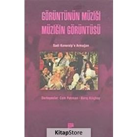 GÖRÜNTÜNÜN MÜZIĞI MÜZIĞIN GÖRÜNTÜSÜ - CEM PEKMAN