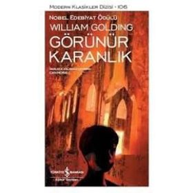 Görünür Karanlık - william golding sir william gerald golding