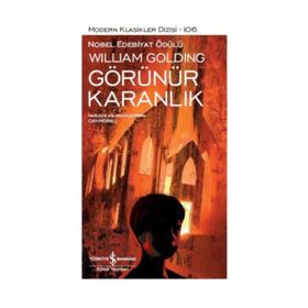 Görünür Karanlık - william golding sir william gerald golding