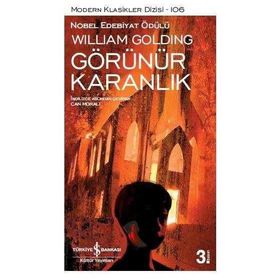 Görünür Karanlık - william golding sir william gerald golding