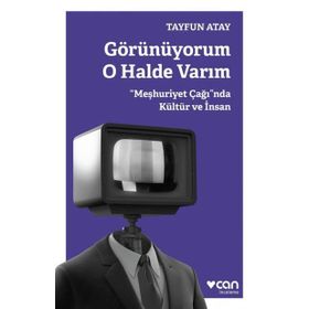 Görünüyorum O Halde Varım - Tayfun Atay