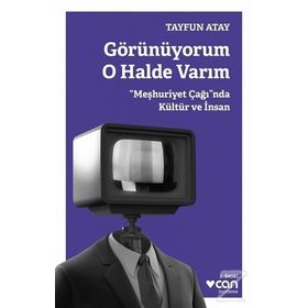 Görünüyorum O Halde Varım - Tayfun Atay
