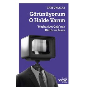 Görünüyorum O Halde Varım - Tayfun Atay