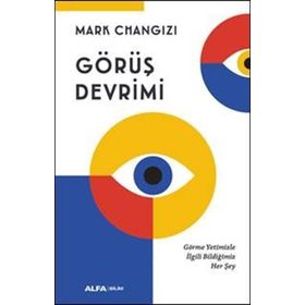 Görüş Devrimi - Mark Changizi