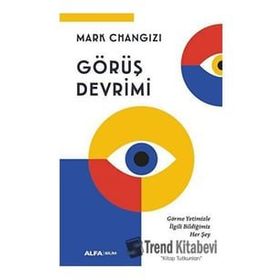 Görüş Devrimi - Mark Changizi