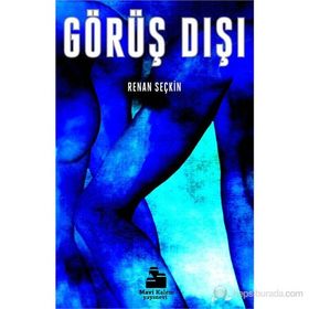 GÖRÜŞ DIŞI - RENAN SEÇKIN