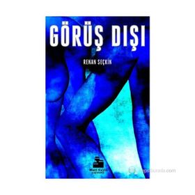 GÖRÜŞ DIŞI - RENAN SEÇKIN