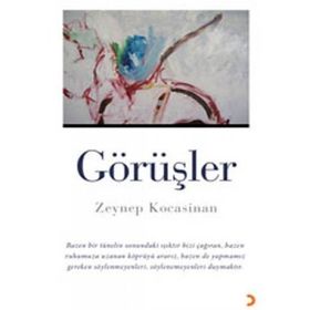 GÖRÜŞLER - ZEYNEP KOCASINAN