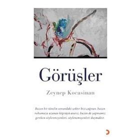 GÖRÜŞLER - ZEYNEP KOCASINAN