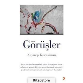 GÖRÜŞLER - ZEYNEP KOCASINAN