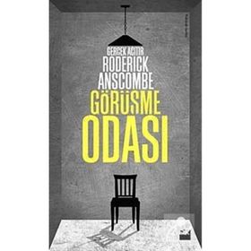 GÖRÜŞME ODASI - RODERICK ANSCOMBE