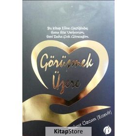 Görüşmek Üzere - Bülent Özcan
