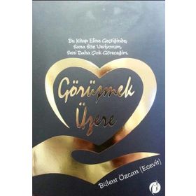 Görüşmek Üzere - Bülent Özcan