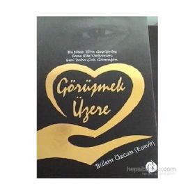 Görüşmek Üzere - Bülent Özcan