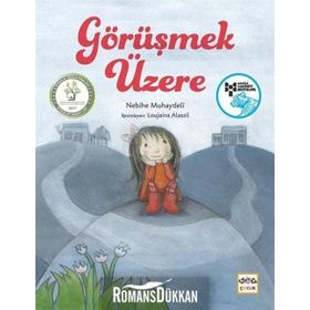 Görüşmek Üzere - Nebihe Muhaydeli